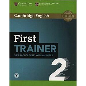 First Trainer 2 Six Practice Tests with Answers with Audio, Paperback - *** imagine