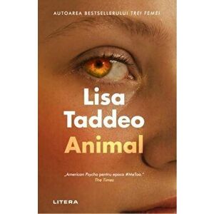 Animal | Lisa Taddeo imagine