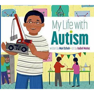 My Life with Autism, Hardcover - Mari C. Schuh imagine