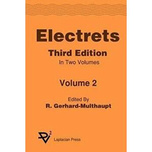 Electrets 3rd Ed. Vol 2, Paperback - *** imagine