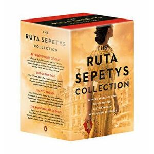 The Ruta Sepetys Collection, Paperback - Ruta Sepetys imagine