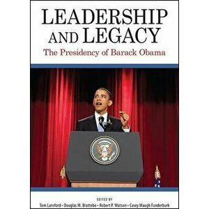 Leadership and Legacy, Paperback - Tom Lansford imagine