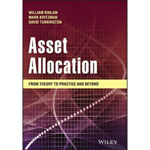Asset Allocation: From Theory to Practice and Beyond, Hardcover - Mark P. Kritzman imagine