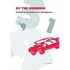 By the Numbers, Paperback - Gary J. Naples imagine