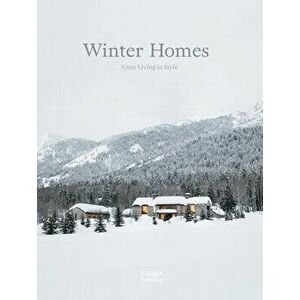 Winter Homes: Cozy Living in Style, Hardcover - Jeanette Wall imagine