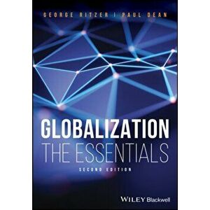 Globalization: The Essentials, Paperback - George Ritzer imagine