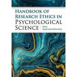 Handbook of Research Ethics in Psychological Science, Paperback - Sangeeta Panicker imagine