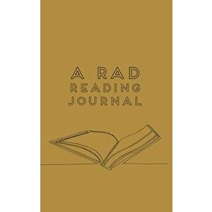 A RAD Reading Journal, Paperback - Rachel A. Dawson imagine