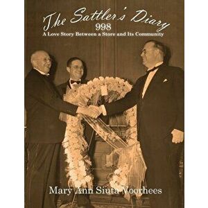 The Sattler's Diary, Paperback - Mary Ann Voorhees imagine