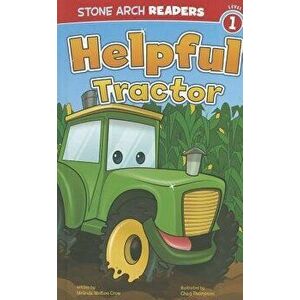 Helpful Tractor, Library Binding - Chad Thompson imagine
