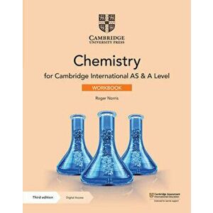 Cambridge International as & a Level Chemistry Workbook with Digital Access (2 Years), Paperback - Roger Norris imagine