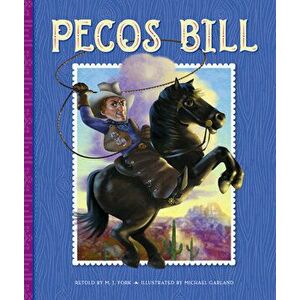 Pecos Bill, Library Binding - M. J. York imagine
