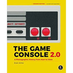 The Game Console 2.0: A Photographic History from Atari to Xbox, Hardcover - Evan Amos imagine