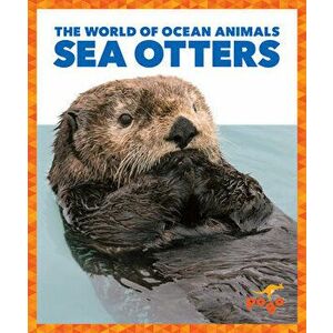 Sea Otters, Library Binding - Mari C. Schuh imagine