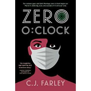 Zero O'Clock, Hardcover - C. J. Farley imagine