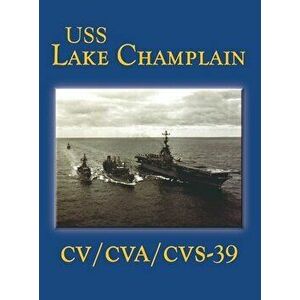USS Lake Champlain (Limited), Paperback - Jack Sauter imagine