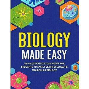 Biology Made Easy, Paperback - *** imagine