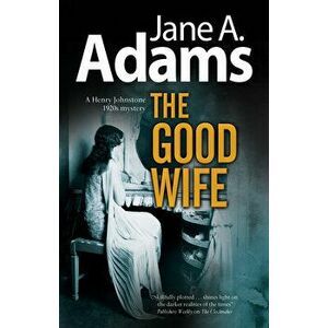 Good Wife, Hardcover - Jane A. Adams imagine