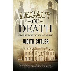 Legacy of Death, Hardcover - Judith Cutler imagine