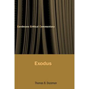 Exodus, Paperback - Thomas B. Dozeman imagine