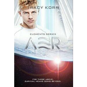 Aer, Hardcover - Tracy Korn imagine