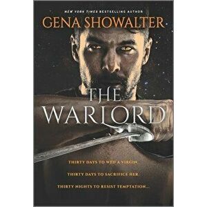 The Warlord, Paperback - Gena Showalter imagine