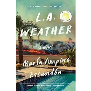 L.A. Weather, Hardcover - María Amparo Escandón imagine