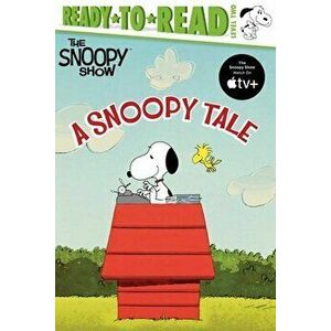 A Snoopy Tale: Ready-To-Read Level 2, Hardcover - Charles M. Schulz imagine