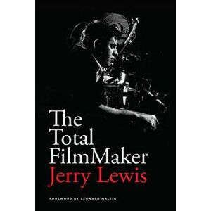 The Total Filmmaker, Paperback - Jerry Lewis imagine