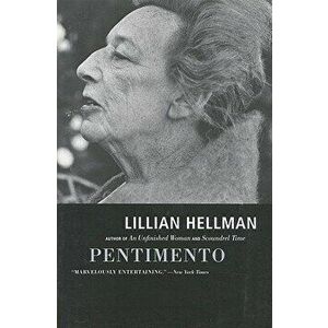 Pentimento, Paperback - Lillian Hellman imagine