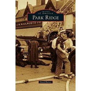 Park Ridge, Hardcover - David Barnes imagine