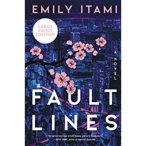 Fault Lines, Paperback - Emily Itami imagine