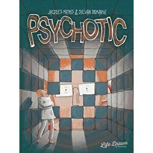 Psychotic, Paperback - Jacques Mathis imagine
