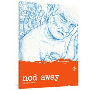 Nod Away Vol. 2, Paperback - Joshua W. Cotter imagine