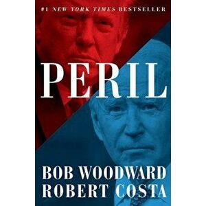 Peril, Hardcover - Bob Woodward imagine