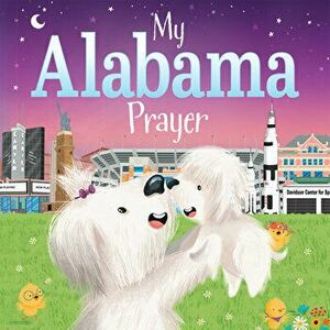 My Alabama Prayer, Board book - Karen Calderon imagine