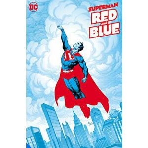 Superman Red & Blue, Hardcover - John Ridley imagine