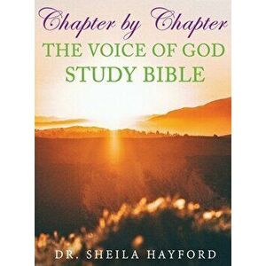 Chapter by Chapter The Voice of God Study Bible, Hardcover - Sheila Hayford imagine