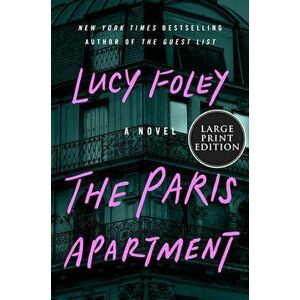 The Paris Apartment, Paperback - Lucy Foley imagine