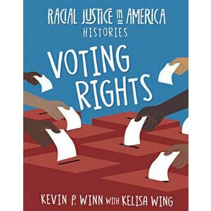 Voting Rights, Library Binding - Kevin P. Winn imagine