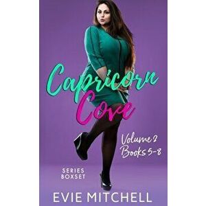 Capricorn Cove Volume 2, Paperback - Evie Mitchell imagine