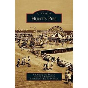 Hunt's Pier, Hardcover - Rob Ascough imagine