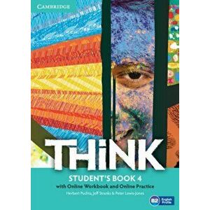 Think Level 4 Student's Book with Online Workbook and Online Practice, Paperback - Herbert Puchta imagine