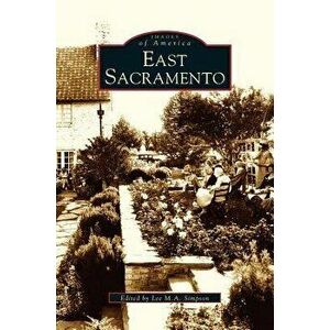 East Sacramento, Hardcover - Lee Simpson imagine