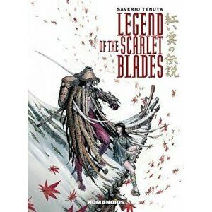 Legend of the Scarlet Blades, Paperback - Saverio Tenuta imagine