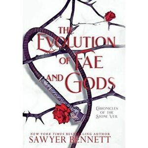 The Evolution of Fae and Gods, Hardcover - Sawyer Bennett imagine