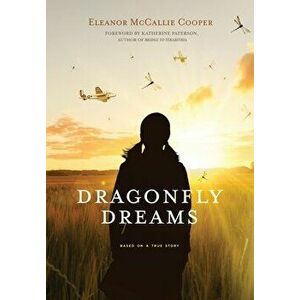Dragonfly Dreams, Hardcover - Eleanor McCallie Cooper imagine