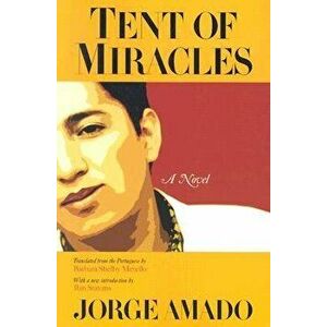 Tent of Miracles, Paperback - Jorge Amado imagine