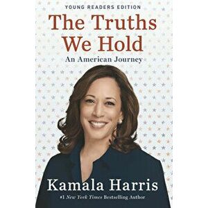The Truths We Hold: Young Reader's Edition, Library Binding - Kamala Harris imagine
