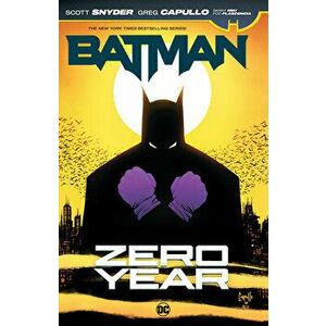 Batman: Zero Year, Paperback - Scott Snyder imagine